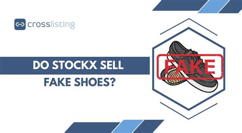 is it true that stockx sells fake shoes|is stockx a scam.